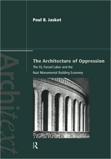 The Architecture of Oppression