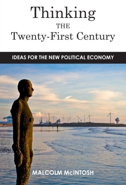 Thinking the Twenty-First Century