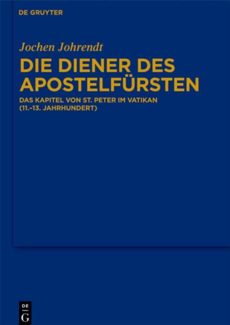 Die Diener des Apostelfursten