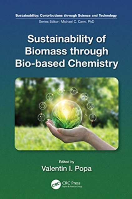 Sustainability of Biomass Through Bio-based Chemistry