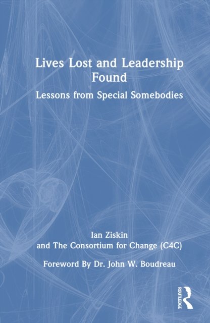 Lives Lost and Leadership Found