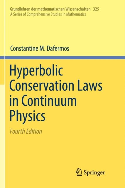 Hyperbolic Conservation Laws in Continuum Physics