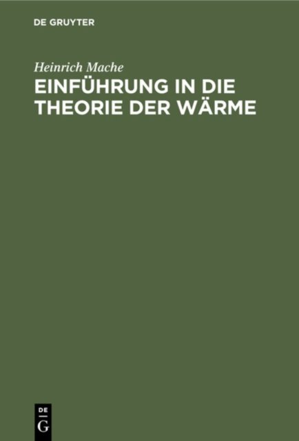 Einfuhrung in Die Theorie Der Warme