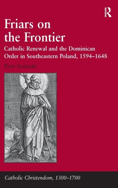 Friars on the Frontier