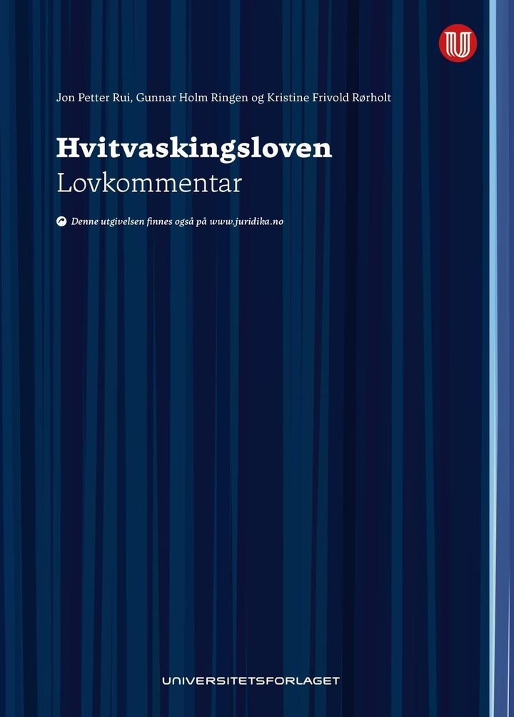 Hvitvaskingsloven - lov 1. juni 2018 nr.23 om tiltak mot hvitvasking og terrorfinansiering : lovkommentar