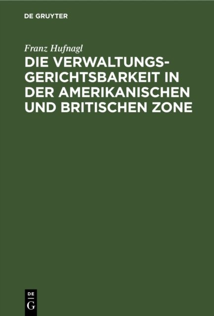 Verwaltungsgerichtsbarkeit in der amerikanischen und britischen Zone