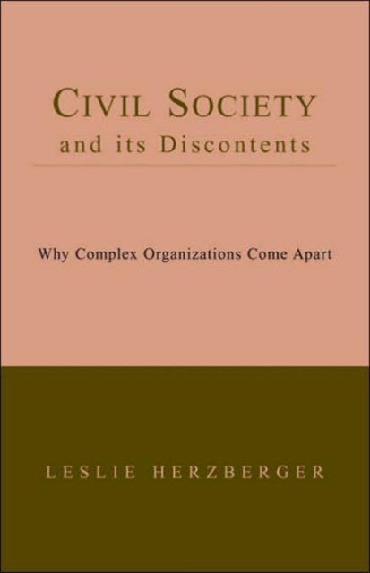 Civil Society and Its Discontents