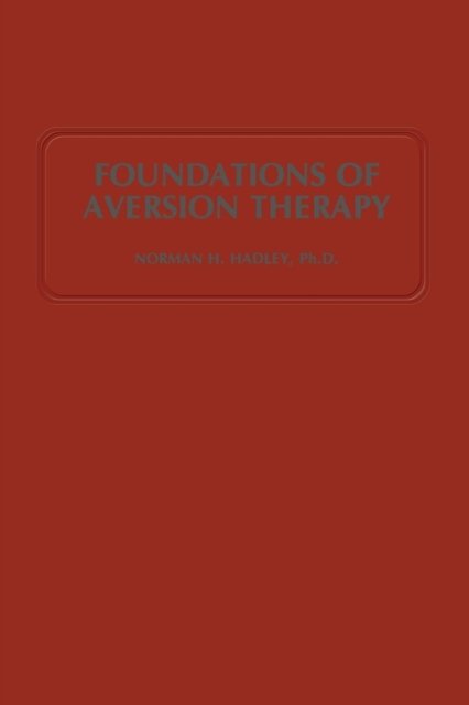 Foundations of Aversion Therapy