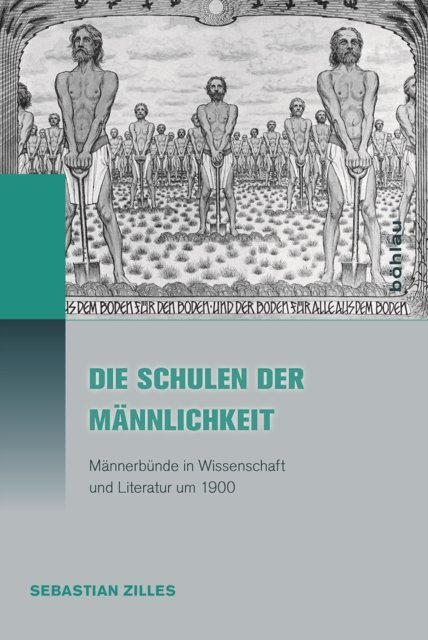 Die Schulen der Mannlichkeit