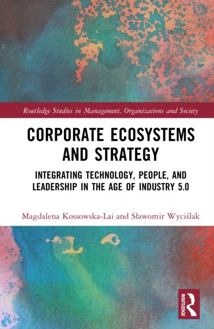 Corporate Ecosystems and Strategy