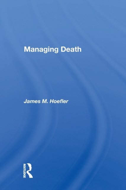 Managing Death