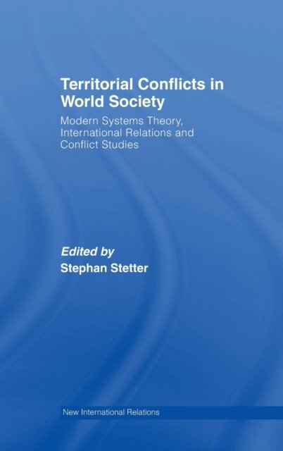 Territorial Conflicts in World Society
