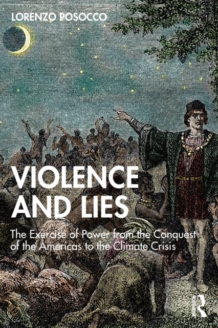 Violence and Lies