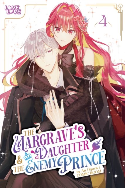 The Margrave''s Daughter & the Enemy Prince, Volume 4