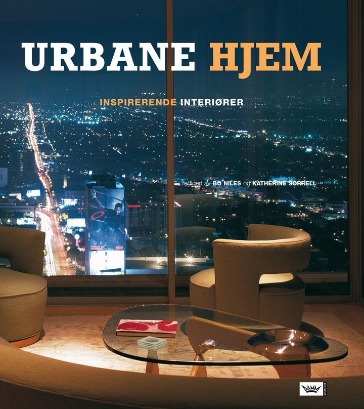 Urbane hjem - inspirerende interiører