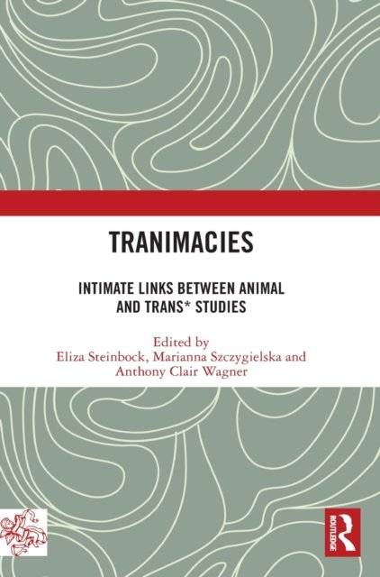 Tranimacies