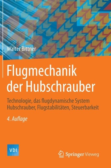 Flugmechanik der Hubschrauber