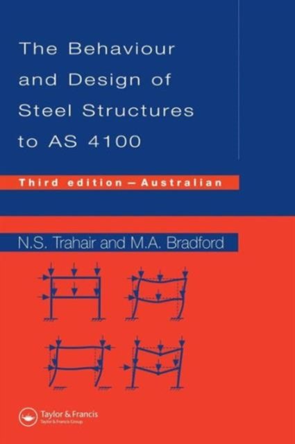 Behaviour and Design of Steel Structures to AS4100