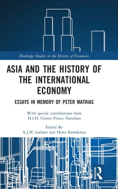 Asia and the History of the International Economy