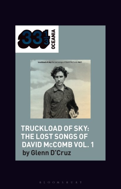Various Artists'' Truckload of Sky: The Lost Songs of David McComb Vol. 1
