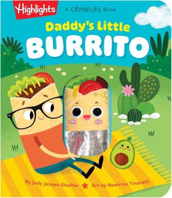 Daddy''s Little Burrito
