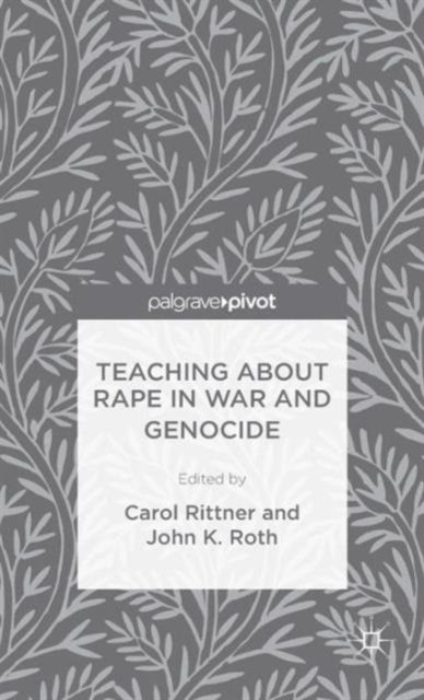 Teaching About Rape in War and Genocide