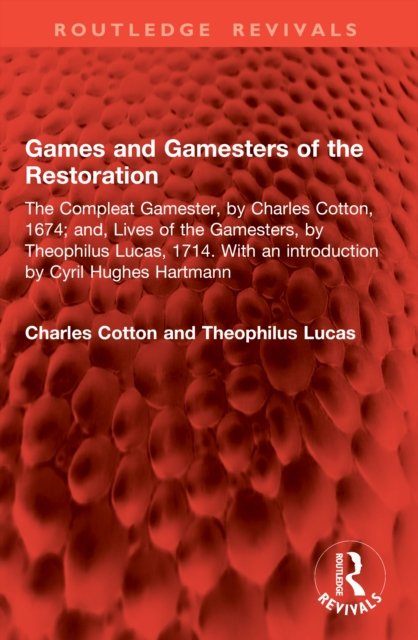 Games and Gamesters of the Restoration