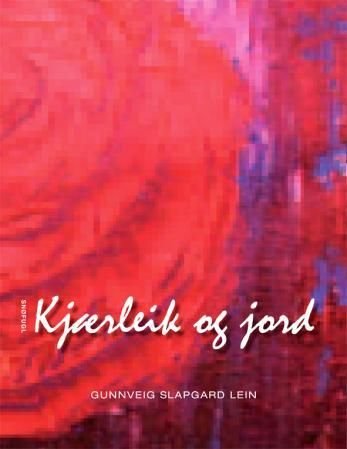 Kjærleik og jord