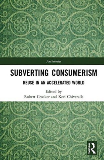 Subverting Consumerism