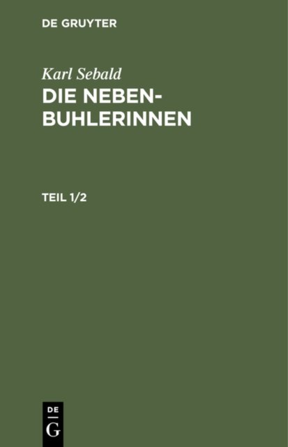 Nebenbuhlerinnen. Teil 1/2