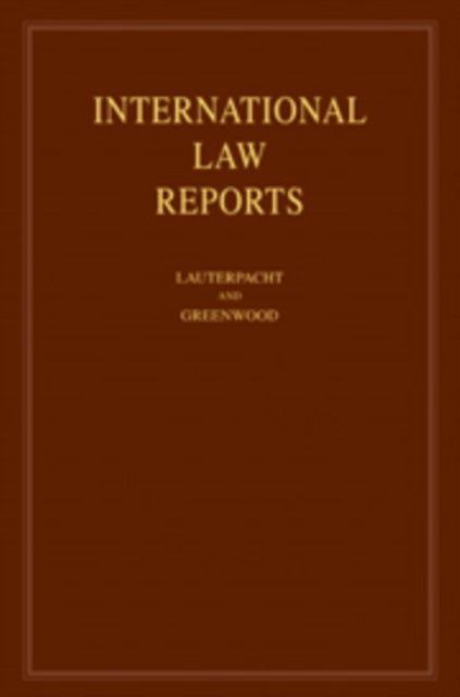 International Law Reports: Volume 138