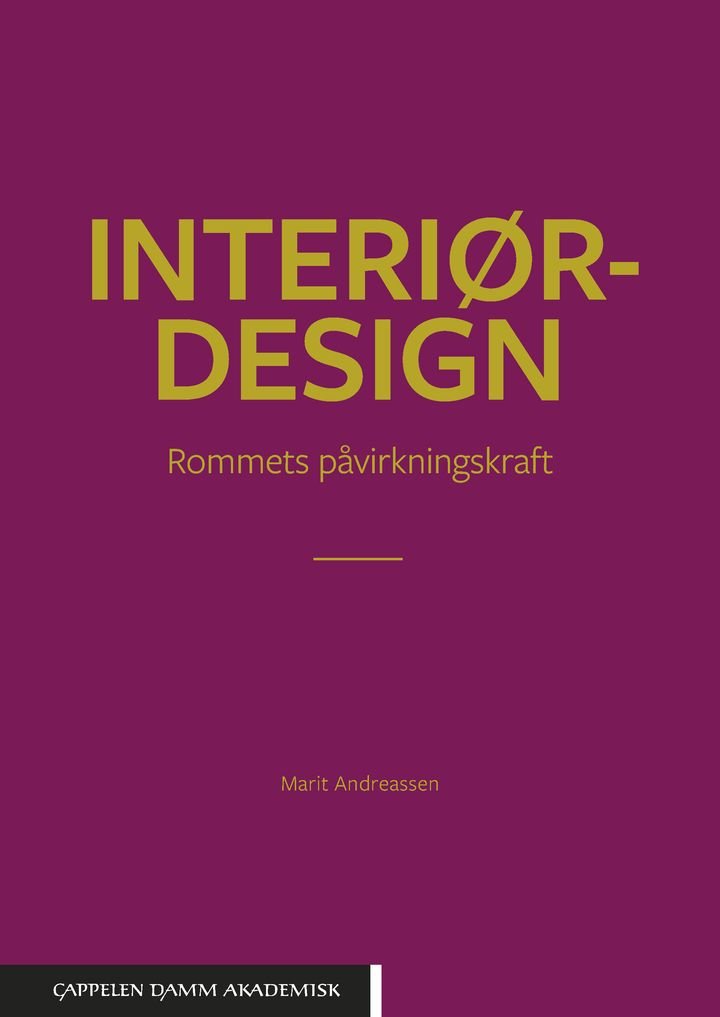 Interiørdesign - rommets påvirkningskraft