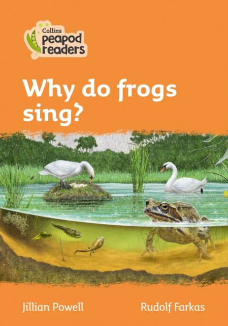 PEAPODS_L4_WHY DO FROGS UK PB