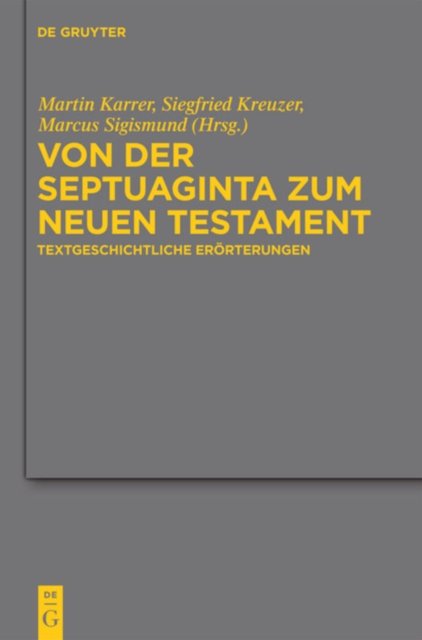Von der Septuaginta zum Neuen Testament