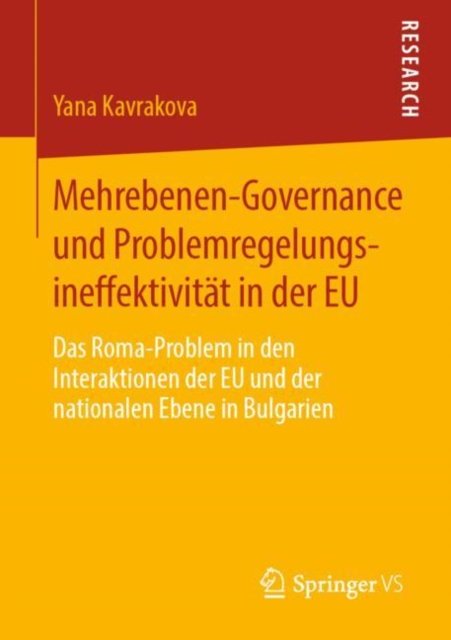 Mehrebenen-Governance und Problemregelungsineffektivitat in der EU
