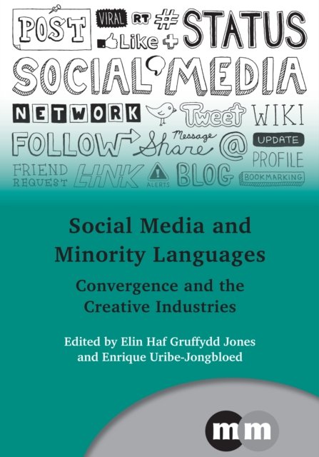 Social Media and Minority Languages