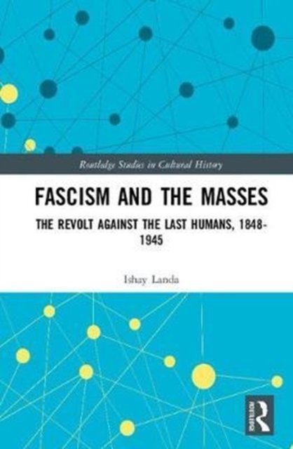 Fascism and the Masses