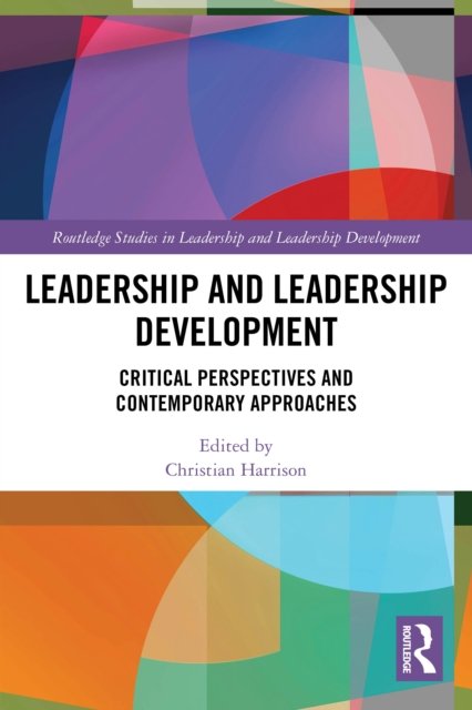 Leadership and Leadership Development