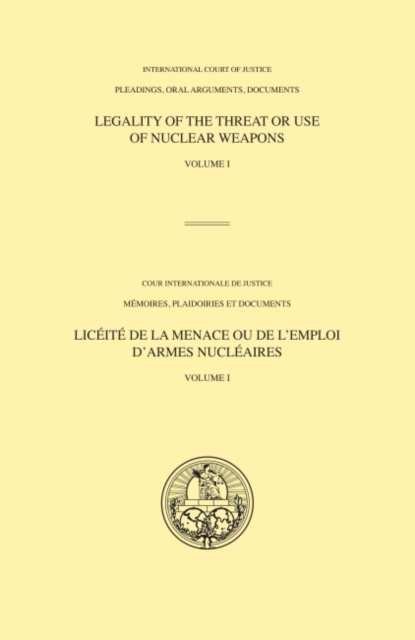 Legality of the threat or use of nuclear weapons
