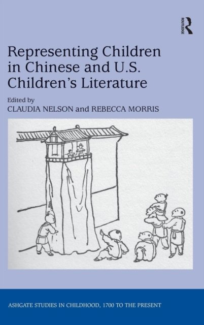 Representing Children in Chinese and U.S. Children''s Literature