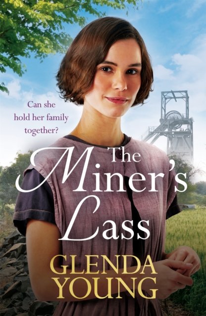 The Miner''s Lass