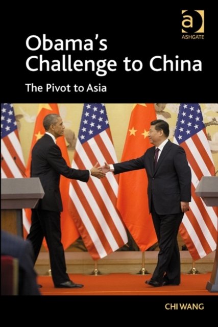 Obama''s Challenge to China