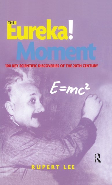 The Eureka! Moment