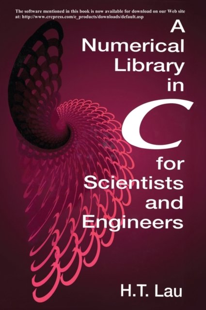 A Numerical Library in C for Scientists and Engineers/Book and Disk