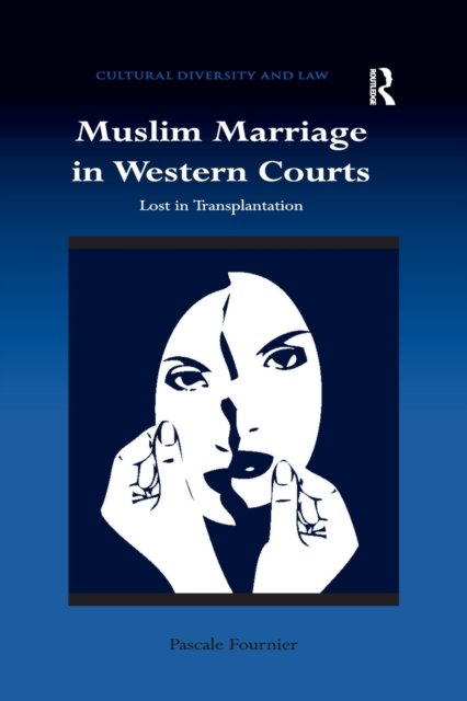 Muslim Marriage in Western Courts