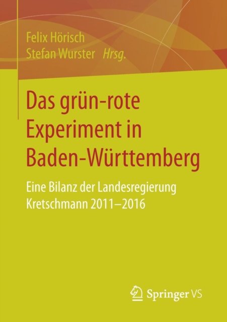 Das grun-rote Experiment in Baden-Wurttemberg