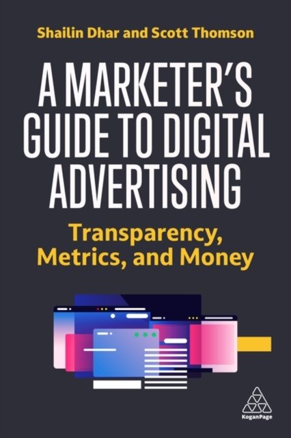 Marketer''s Guide to Digital Advertising