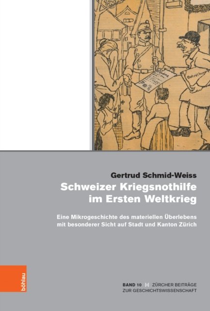 Schweizer Kriegsnothilfe im Ersten Weltkrieg