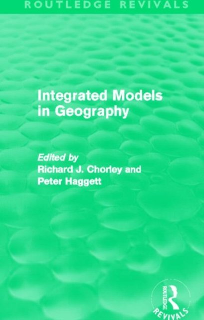 Integrated Models in Geography