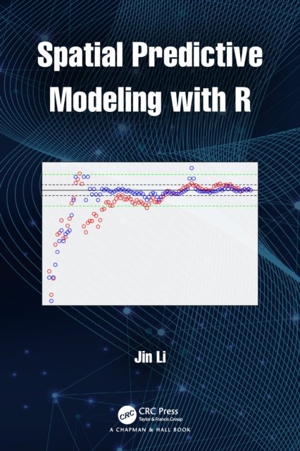 Spatial Predictive Modeling with R